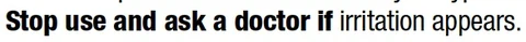 Stop use and ask a doctor