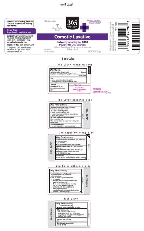 365 WHOLE FOODS MARKET Polyethylene Glycol 3350 포장